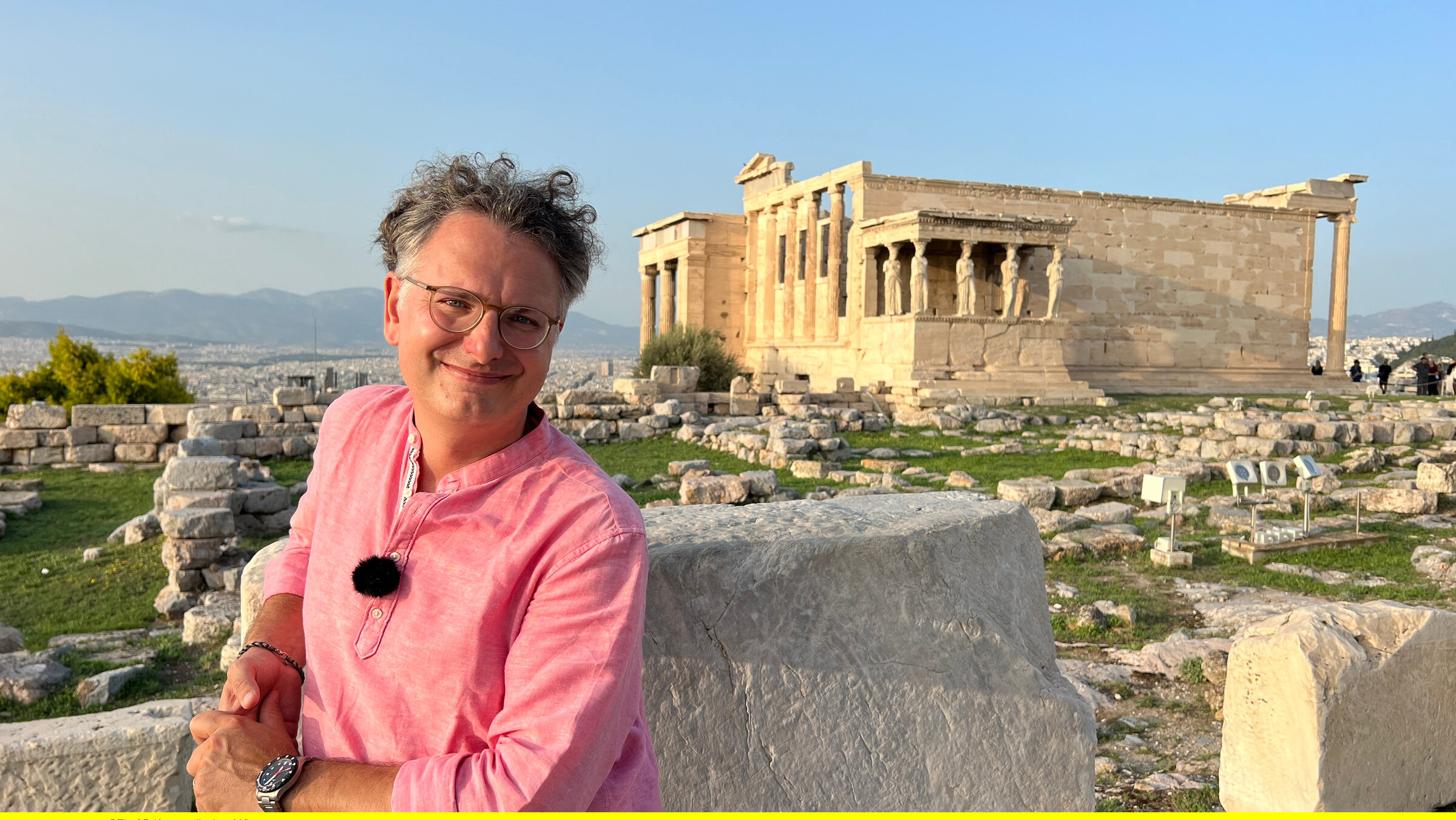"Athen, da will ich hin!": Akropolis und Michael Friemel.