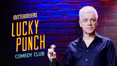 Mittermeiers Lucky Punch Comedy Club