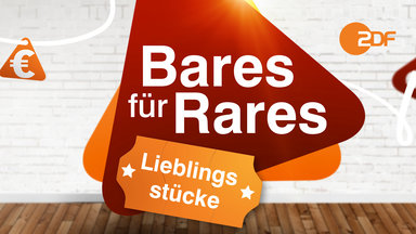 Bares Für Rares - Die Trödel-show Mit Horst Lichter - Bares Für Rares - Lieblingsstücke Vom 30. Juli 2023