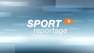 Sportreportage - Zdf - Zdf Sportreportage Vom 23. September 2018