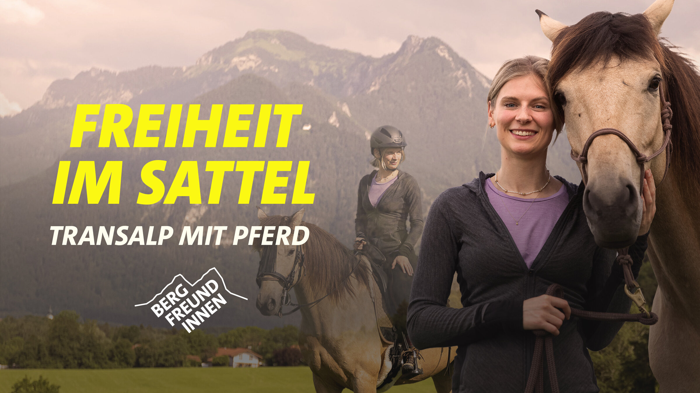 "Bergfreundinnen - Freiheit im Sattel": Key Visual/Cover Sendereihenbild mit Typo zu "Freiheit im Sattel - Alpenüberquerung mit Pferd".